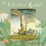 The Velveteen Rabbit, Margery Williams