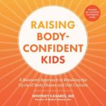 Raising BodyConfident Kids, Whitney Casares