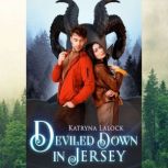 Deviled Down in Jersey, Katryna Lalock