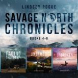 Savage North Chronicles Vol 2 Books ..., Lindsey Pogue