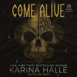 Come Alive, Karina Halle