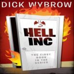 Hell inc, Dick Wybrow