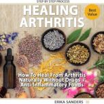 Healing Arthritis, Erika Sanders