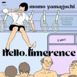 Hello, Limerence, Momo Yamaguchi