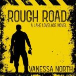 Rough Road, Vanessa North