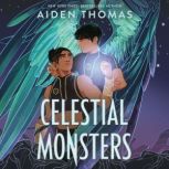 Celestial Monsters, Aiden Thomas