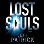 Lost Souls, Seth Patrick
