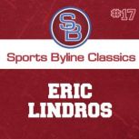 Sports Byline Eric Lindros, Ron Barr