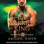 The Warrior King, Abigail Owen