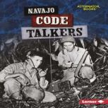 Navajo Code Talkers, Stuart A. Kallen