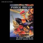 Force Recon 4  Deep Strike, James V. Smith