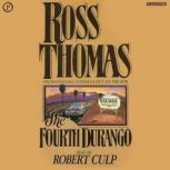 The Fourth Durango, Ross Thomas