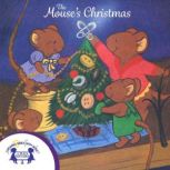 The Mouses Christmas, Kit Schorsch