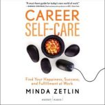 Career SelfCare, Minda Zetlin