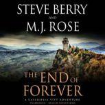 The End of Forever A Cassiopeia Vitt Adventure, Steve Berry