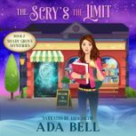 The Scrys the Limit, Ada Bell