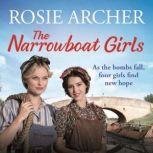 The Narrowboat Girls, Rosie Archer