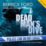 Dead Mans Dive, Berrick Ford