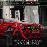 A Done Deal A Savannah Martin Novel, Jenna Bennett