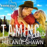 Taming Travis, Melanie Shawn