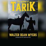 The Legend of Tarik, Walter Dean Myers