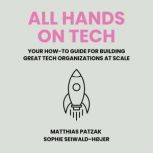 All Hands on Tech, Matthias Patzak