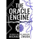 The Oracle Engine, Michael Zmuda