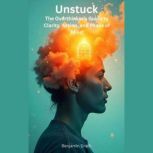 Unstuck, Benjamin Drath