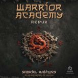 Warrior Academy Redux, Gabriel Rathweg