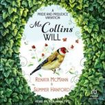 Mr. Collins Will, Renata McMann