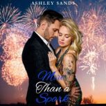 More than a Spark, Ashley  Sands