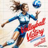 Volleyball Victory, Zane Ryder