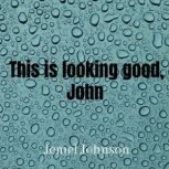 This is looking good, John, Jemel Johnson
