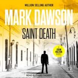 Saint Death, Mark Dawson