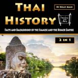 Thai History, Kelly Mass