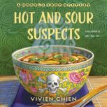 Hot and Sour Suspects, Vivien Chien