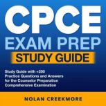CPCE Exam Prep Study Guide, Nolan Creekmore