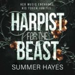 Harpist for the Beast, Summer Hayes