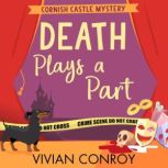 Death Plays a Part, Vivian Conroy