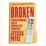 Broken, Jessica Pryce
