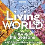 Living World Through the Seasons, Lionel Kelleway