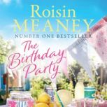 The Birthday Party, Roisin Meaney