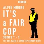 Its a Fair Cop Series 79, Alfie Moore