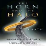 The Horn and the Halo, Hilbert Bernard Pompey
