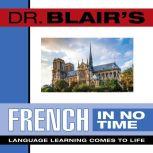 Dr. Blairs French in No Time, Robert Blair