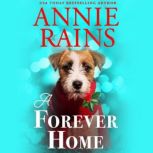 A Forever Home, Annie Rains