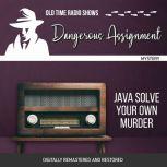 Dangerous Assignment Java Solve Your..., Adrian Gendot