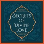Secrets of Divine Love Journal, A. Helwa