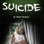 Suicide, Mandy Womack