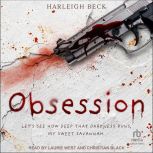 Obsession, Harleigh Beck